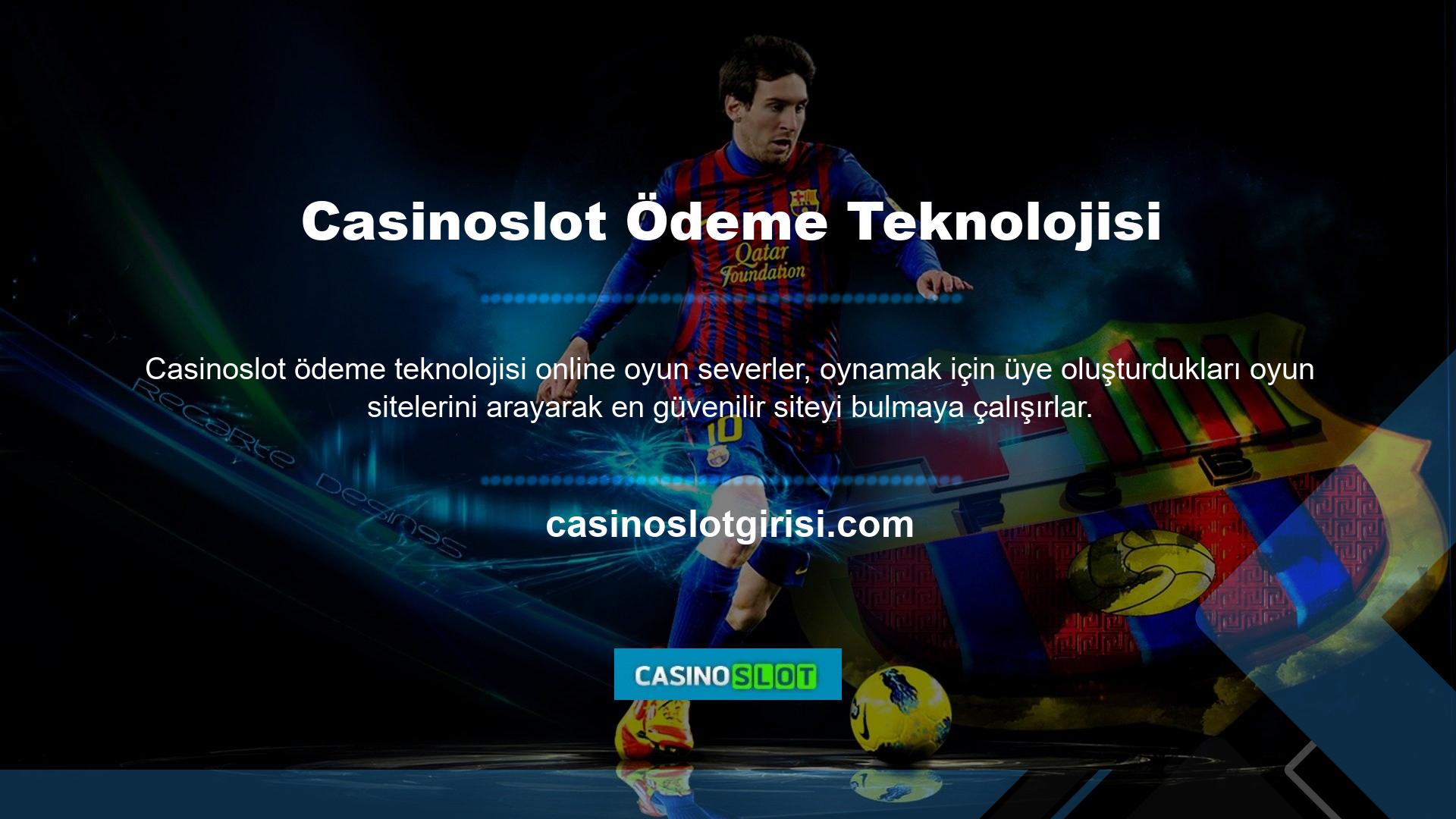 Casinoslot Gaming web sitesinin güvenli ödeme teknolojisini, oyun lisansını, altyapı sistemini ve oyun türünü dikkate alırlar